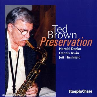 Ted Brown - Preservation 1CD
