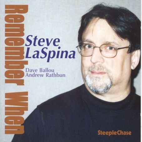 Steve Laspina - Remember when 1CD