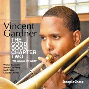 Vincent Gardner - Good Book Chapter Two 1CD