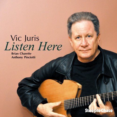 Vic Juris - Listen Here 1CD