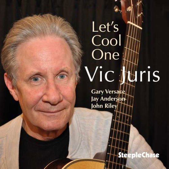 Vic Juris - Lets Cool One 1CD