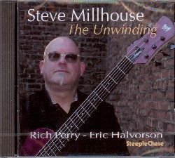 Steve Millhouse - The Unwinding 1CD