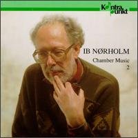 Norholm / Kuhlau Quartet / Rorbeck - Chamber Music 2 1CD