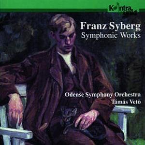 Odense Symphony Orchestra Támás Vetö - Syberg: Symphonic Works 1CD