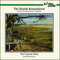 Canzone Choir / Rasmussen - Danish Romanticism 1CD