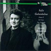 Gubaidulina / Brendstrup / Christensen - Detto II / in Croce / 10 Preludes 1CD