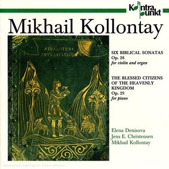 Kollantay / Christensen / Denisova - Opus 28 29 1CD