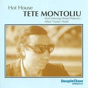 Tete Montoliu - Hot House 2CD