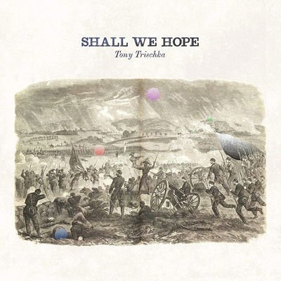 Tony Trischka - Shall We Hope 1CD