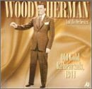 Herman Woody, and His Orchestra - Old Gold Rehearsals 1CD