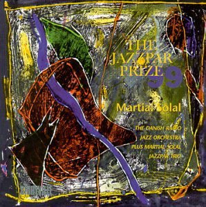 Solal Martial and the Danish Radio J.o - Contrastes Jazzpar99 1CD