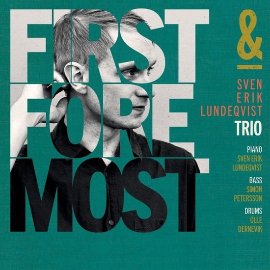 Sven-Erik Lundeqvist - First And Foremost 1CD
