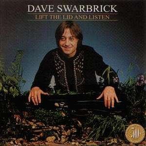 Swarbrick Dave - Lift the Lid 1CD