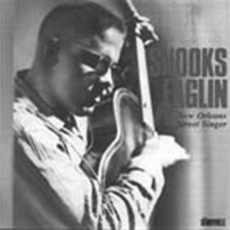 Snooks Eaglin - New Orleans Street Singer 1CD