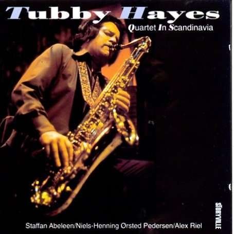 Hayes Tubby - In Scandinavia 1CD