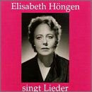 Höngen / Moore / Nordberg / Zipper/+ - Elisabeth Höngen Singt Lieder 1CD