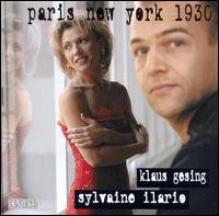 Gesingklaus / Ilariosylvaine - Paris New York 1930 1CD