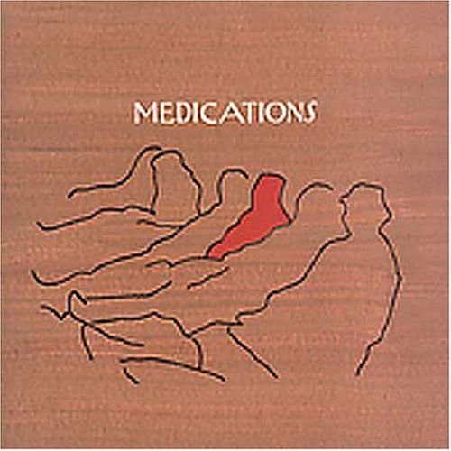 Medications - Yourfavoritepeoplealli 1CD