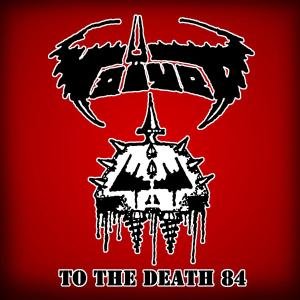Voivod - To The Death 84 1CD