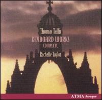 Rachelle Taylor - Tallis : Complete Keyboards 1CD