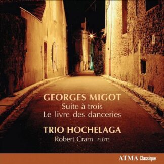 Trio Hochelaga / Cram - Suite À Trio - Livre Des Dancer 1CD