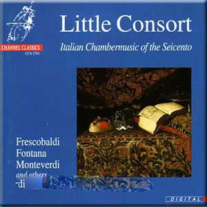 Frescobaldi / Montever - Italian Chambermusic Of T 1CD