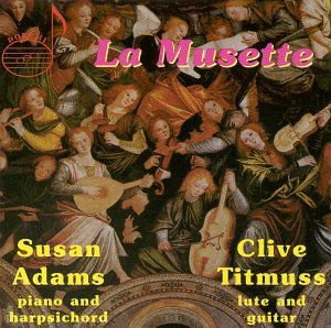 Adams,Susan / Titmuss,Clive - La Muzette 1CD