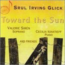 Glick / Siren / Ignatieff / Dancheva - Toward the Sun 1CD