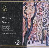 Thill / Vallin / Cohen - Werther 2CD