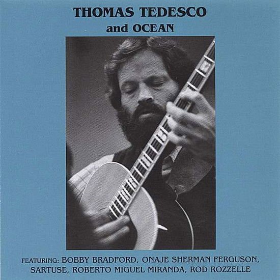 Tedesco Thomas - Deleted - Thomas Tedesco & Oce 1CD