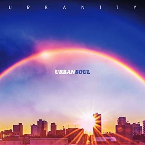 Urbanity - Urban Soul 1CD