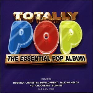 Totally Pop-essential Pop a - Deleted - Totally Pop-essentia 1CD
