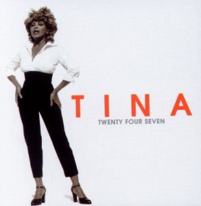 Tina Turner - Twenty Four Seven 1CD