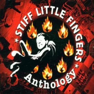 Stiff Little Fingers - Anthologu 3CD