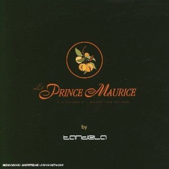 Tandela - Le Prince Maurice 1CD