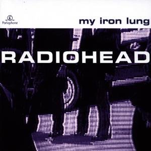 Radiohead - My Iron Lung 1CD