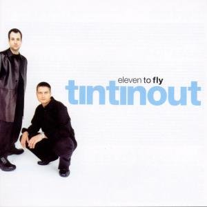 Tin Tin out - Eleven to Fly 1CD