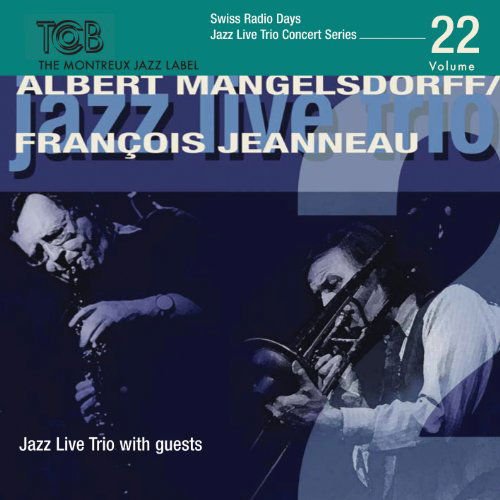 MANGELSDORFF ALBERT/F JEANNEAU JAZZ LIVE TRIO WITH CD