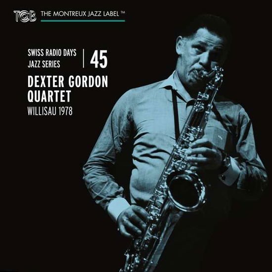 DEXTER GORDON QUARTET Swiss Radio Days Jazz Series Vol. 45: Dexter Gordon Quartet. Willisau 1978 CD