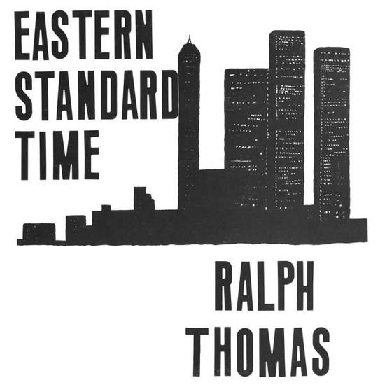 Ralph Thomas - Eastern Standard Time 1CD