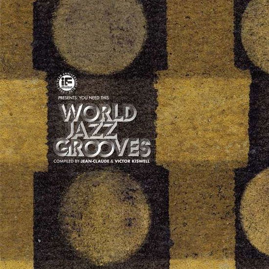 If Music Presents: You Need This - World / Various - If Music Presents: You Need This - World / Various 1CD