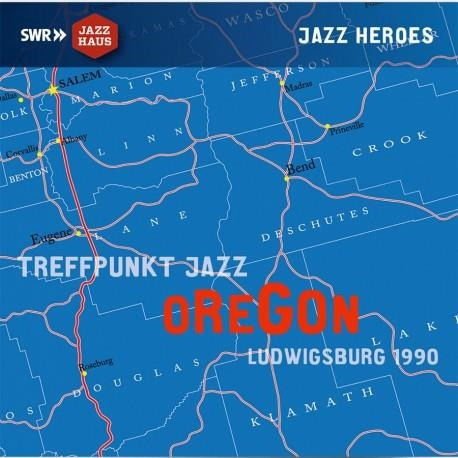 Oregon - Treffpunkt Jazz, Ludwigsburg 1990 2CD