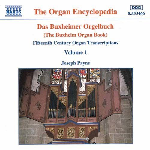 Orgelbuch / Payne - 15th Century Organ Transcriptions 1CD