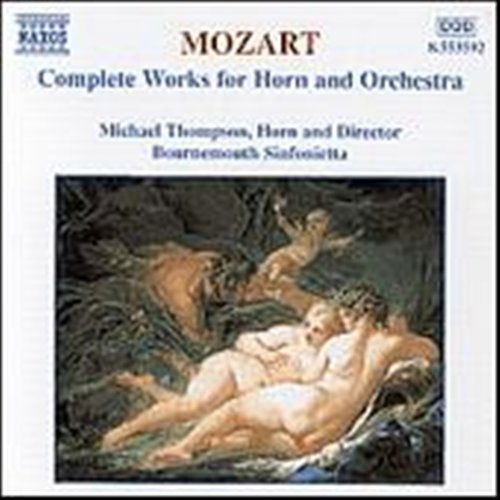 Mozart / Thompson - Horn Concertos Complete 1CD
