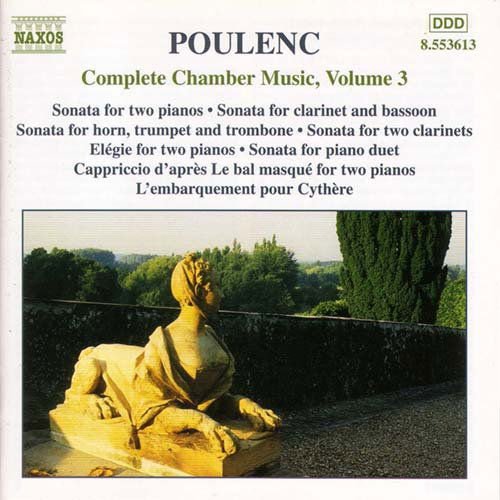 Poulenc / Thauraud / Chaplin / Spaendonck / Moisan - Complete Chamber Music 3 1CD
