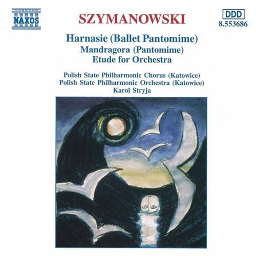 Simon Rattle - Harnasie (ballet Pantomime 1CD