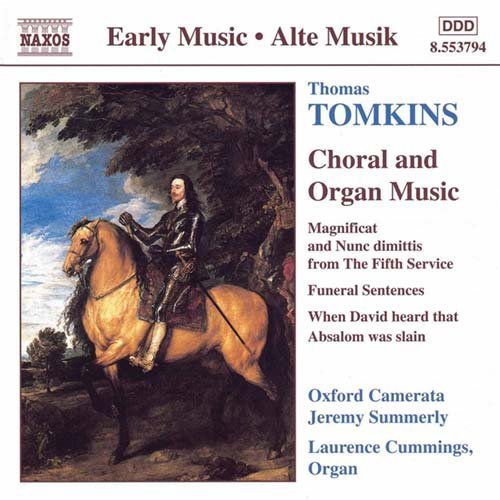 Tomkins / Camerata / Summerly / Cummings - Choral & Organ Music 1CD