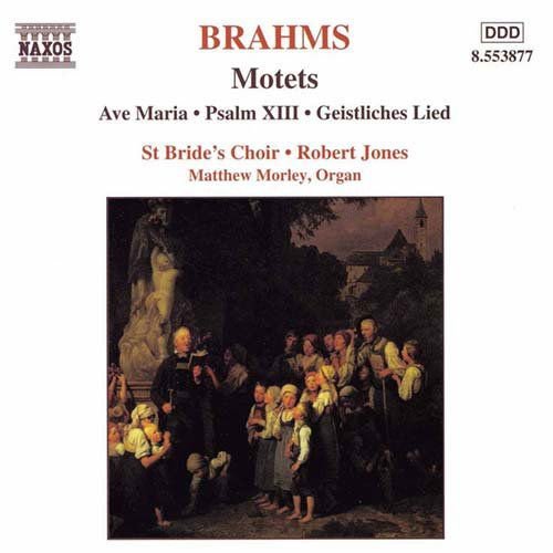 St Brides Choir Londonjones - Brahmssacred Choral Music 1CD