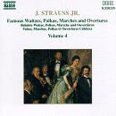 J. Strauss Jr. Vol. 4: Famous Waltzes, Polkas, Marches And Overtures 1CD