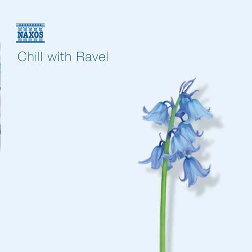 M. Ravel - Chill With Ravel 1CD